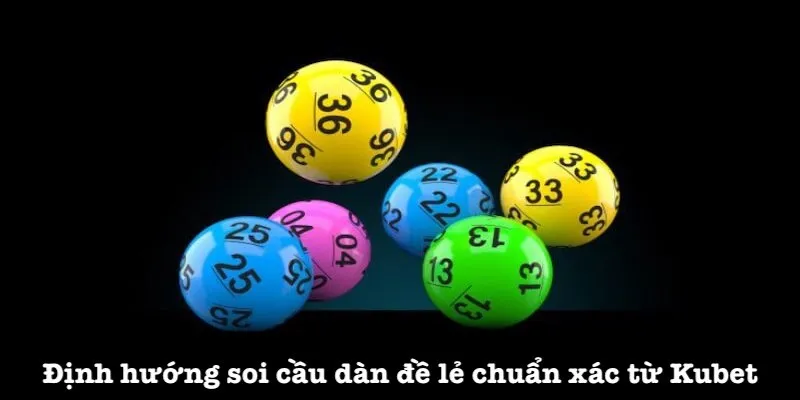Các phương pháp soi cầu đề dàn đề lẻ kubet