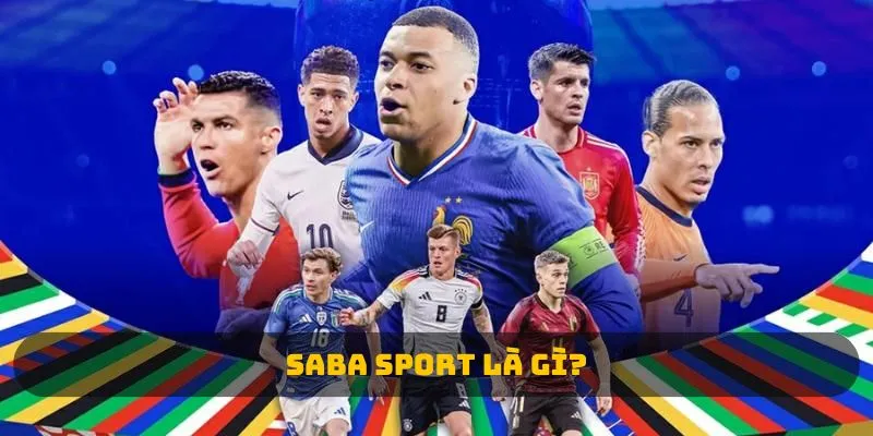 Saba sport là gì? 